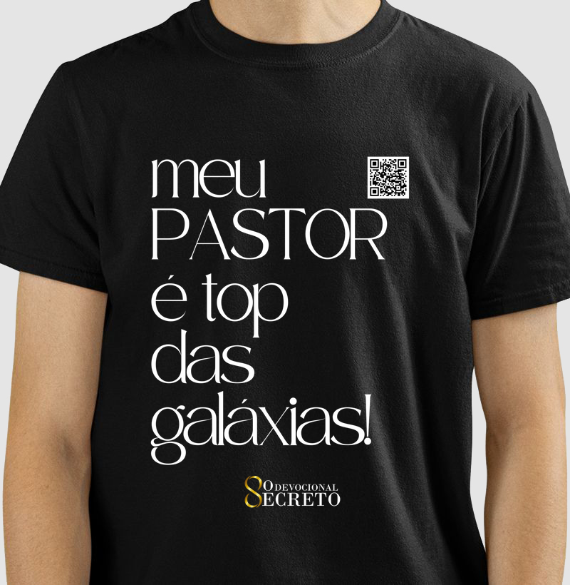 meu PASTOR é top das galáxias!