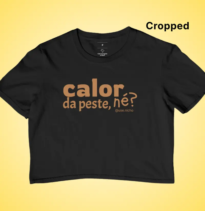 O calor tá pegando.