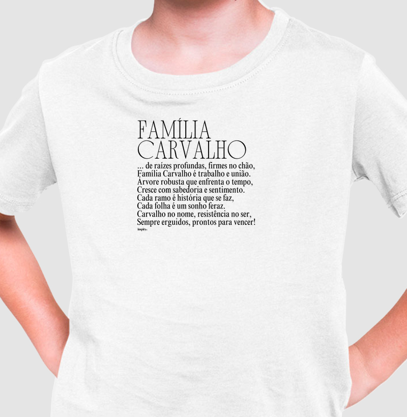 FAMÍLIA CARVALHO | Infantil | Algodão Premium