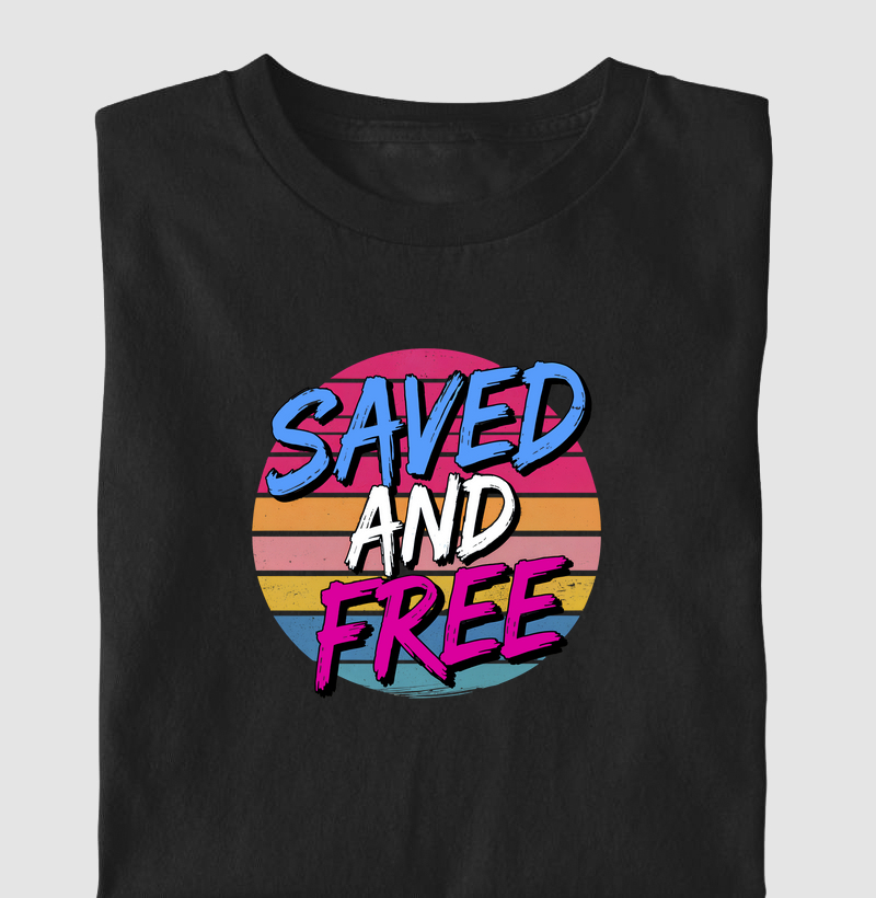 Saved and Free