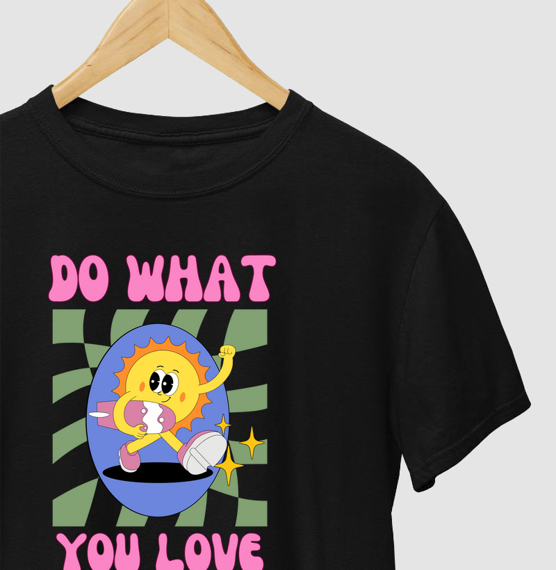 Do what you love