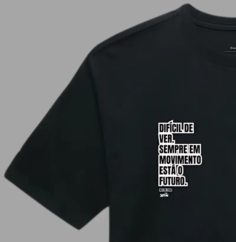 Difícil de Ver Sempre em Movimento Está o Futuro.