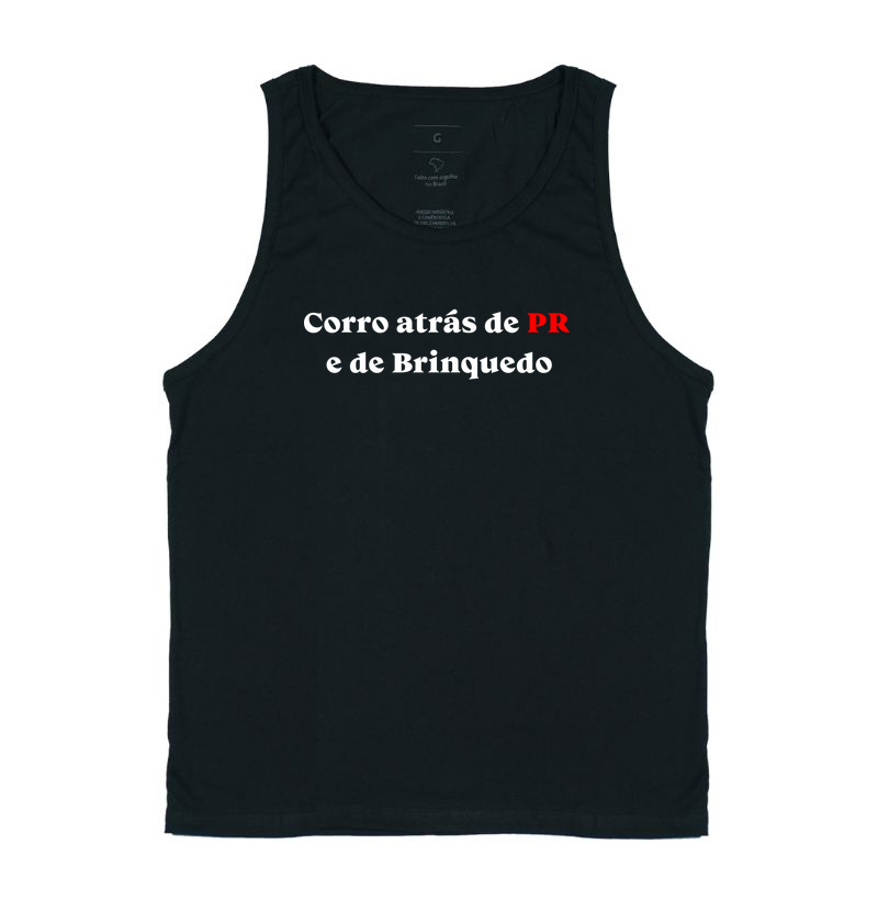 Corro atrás de PR e de Brinquedo