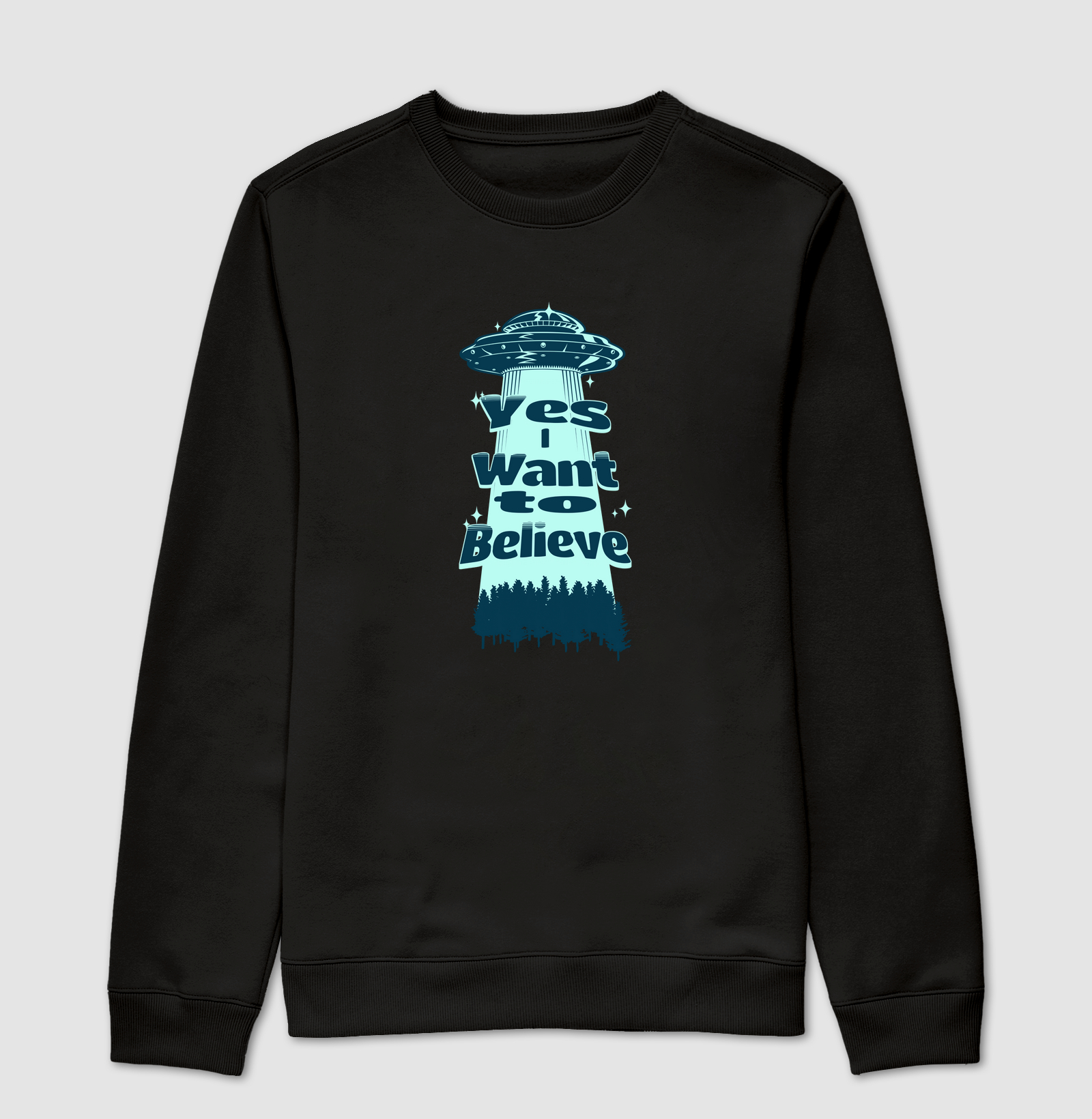 Yes I Want to Believe - Suéter Moletom