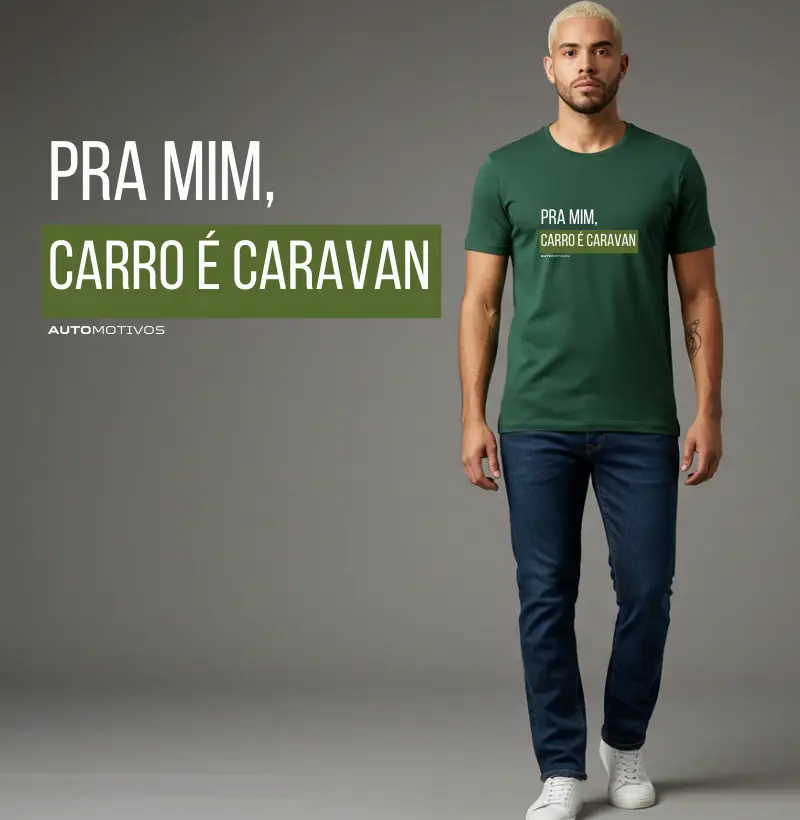 Pra Mim, Carro é Caravan