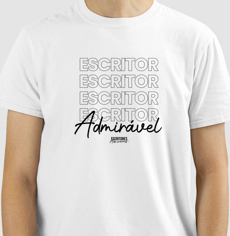 Camiseta Escritor Admirável