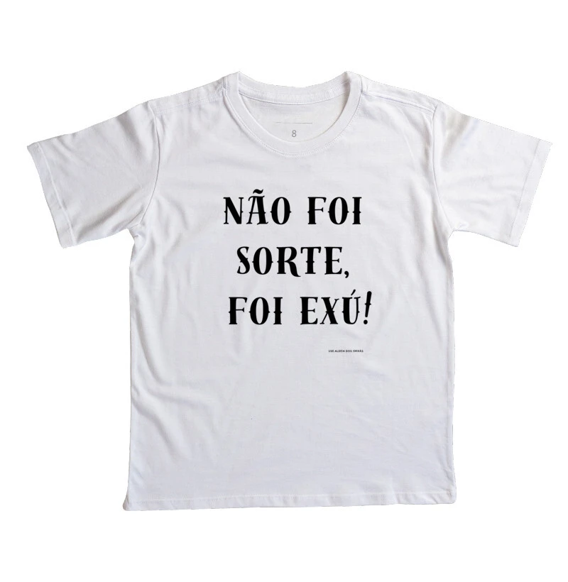 Não foi sorte, Foi Exu!