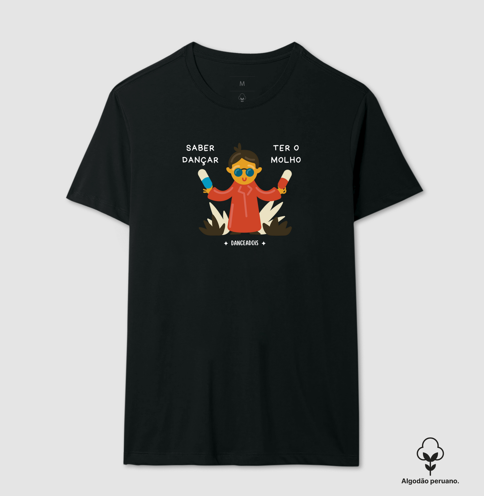 Dançar muito ou ter o molho?