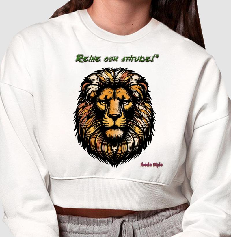 "Reine com atitude!"