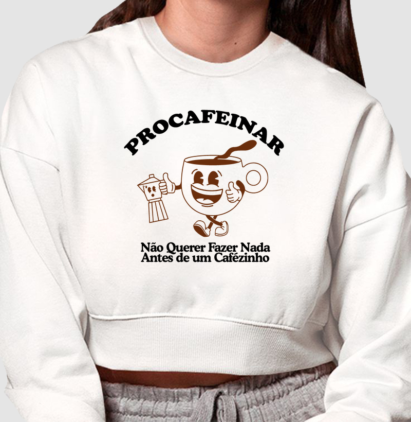 CROPPED MOLETOM - Procafeinar