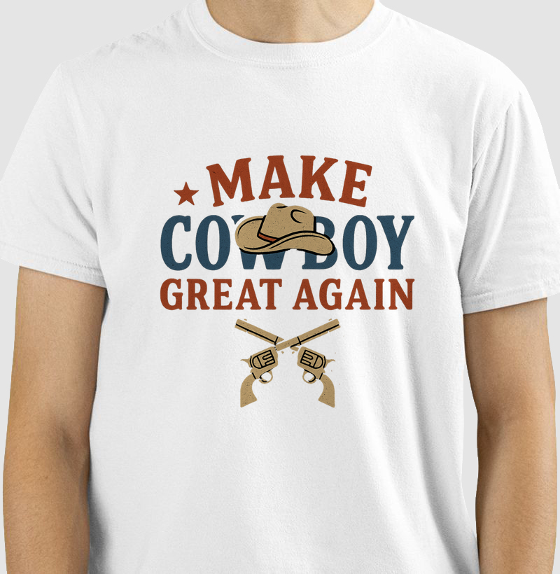 Make Cowboy Great Again