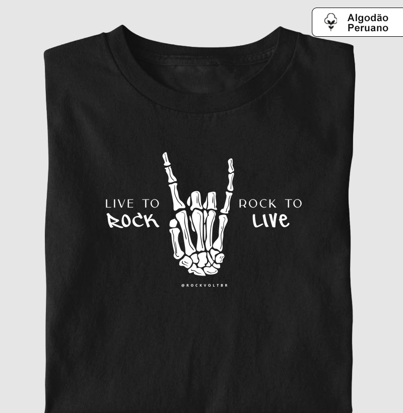 LIVE TO ROCK. ROCK TO LIVE