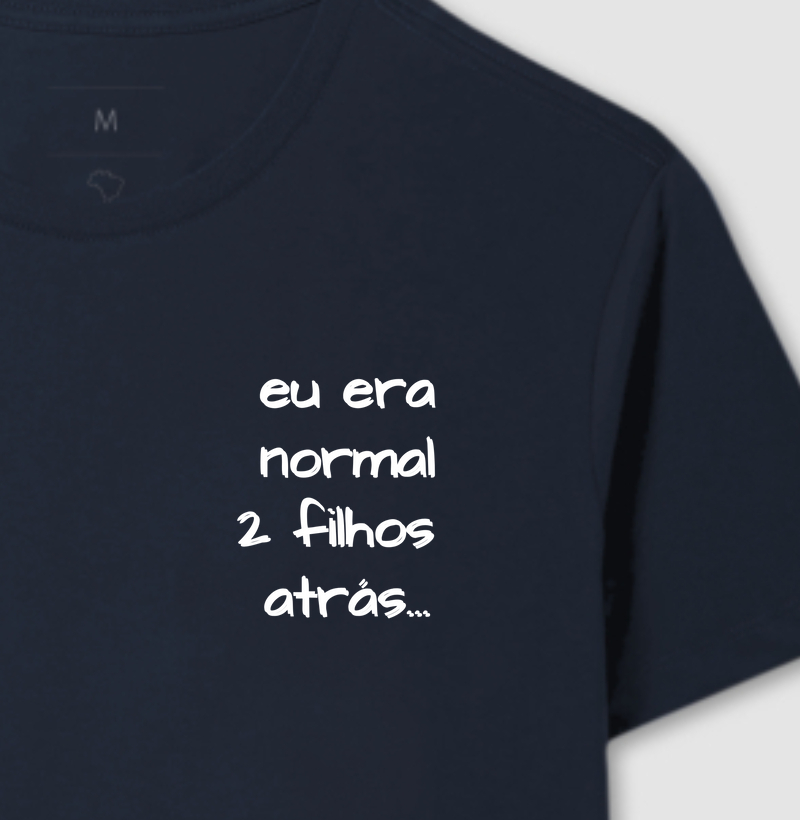 Eu era normal 2 filhos atrás (Bolso)