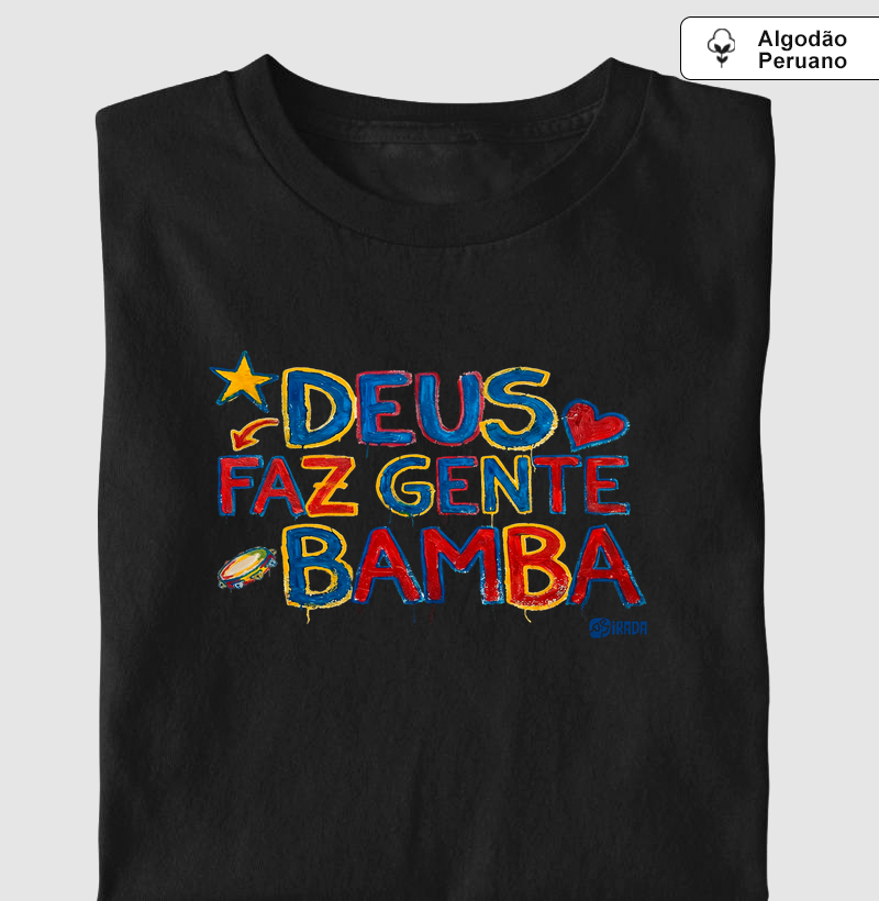 Deus faz gente bamba