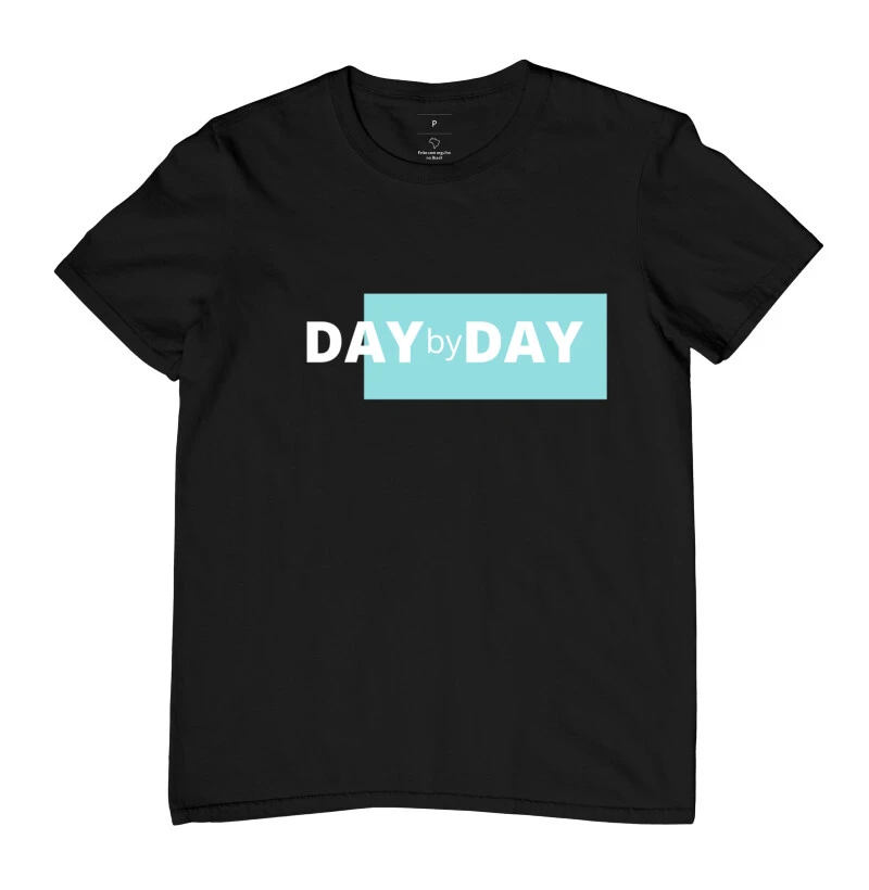 Camiseta TShirt Day By Day