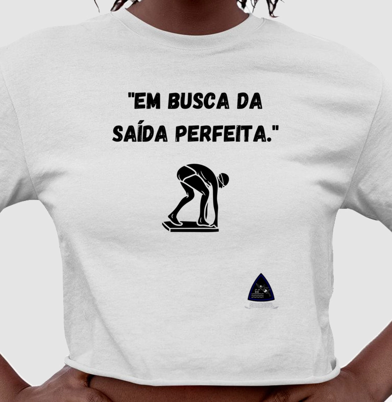 "Em busca da saída perfeita."