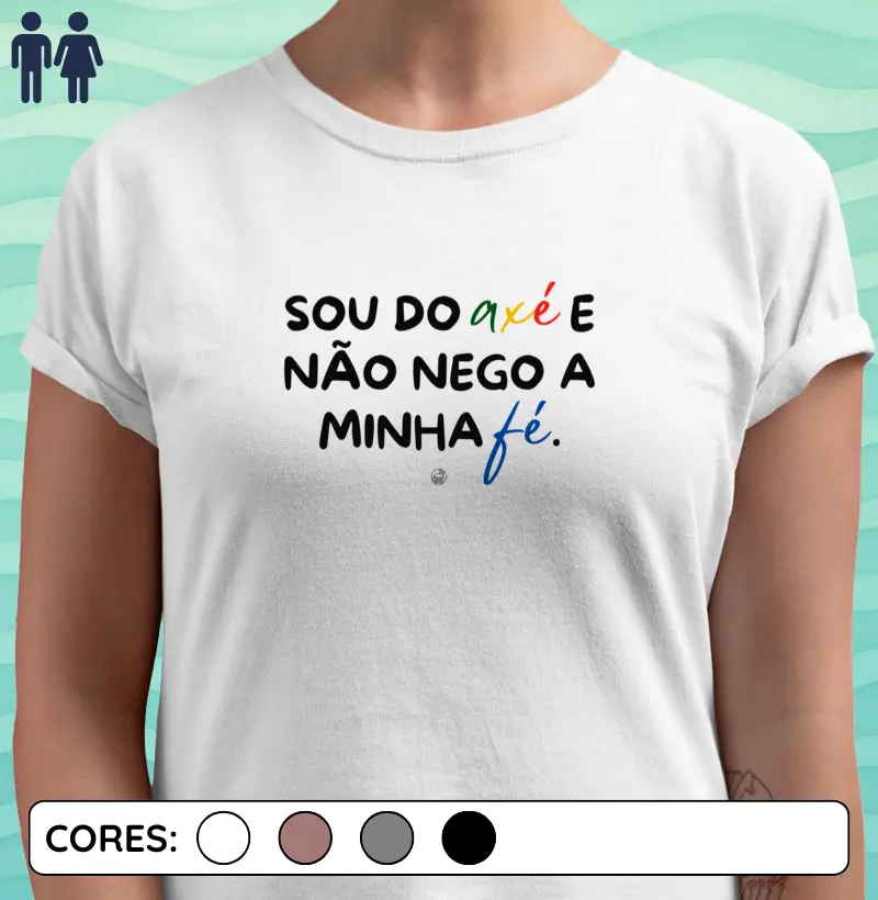 Sou do Axé e não nego a minha fé
