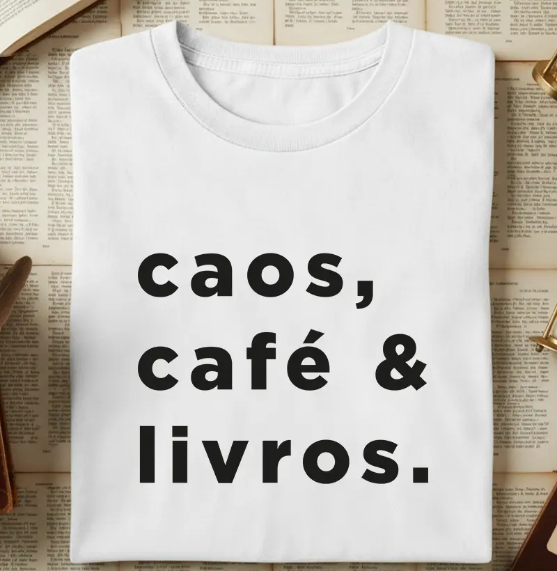 Caos, café & livros.