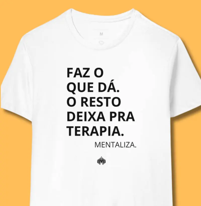 Faz o que dá. O resto deixa pra terapia.