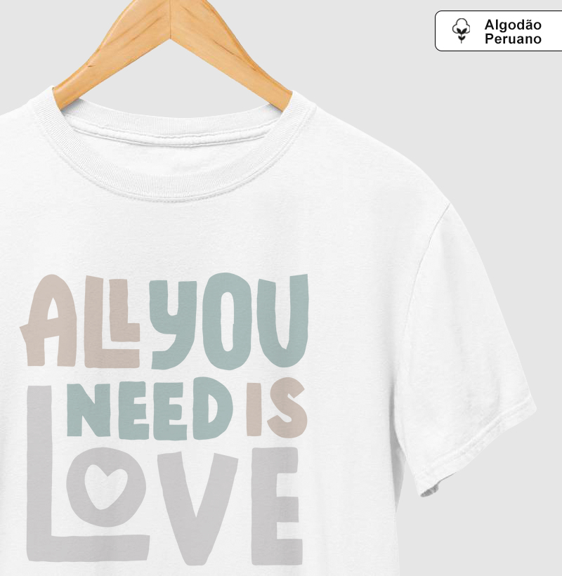 All You Need Is Love
