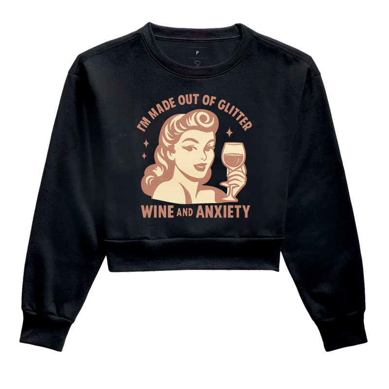 Glitter, Wine and Anxiety