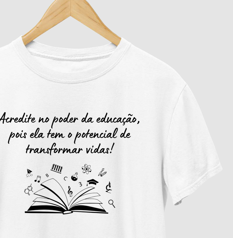 Camiseta Poder Da Educação