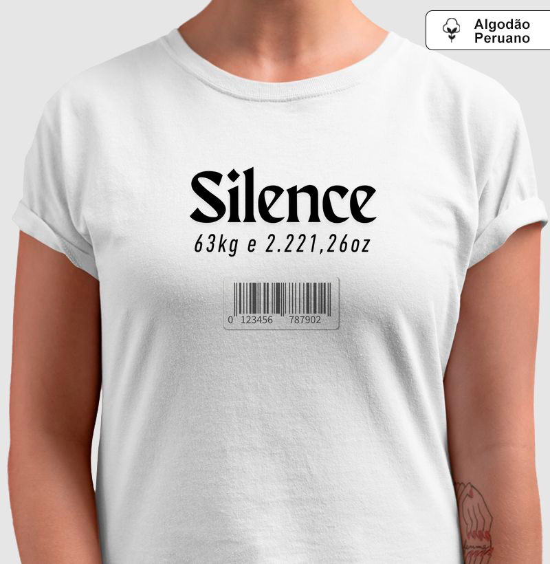 Camiseta Silence Feminina