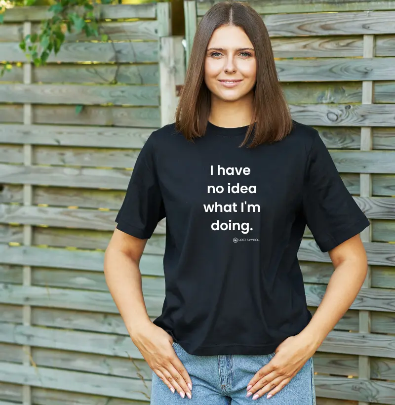 Camiseta I have no ideia