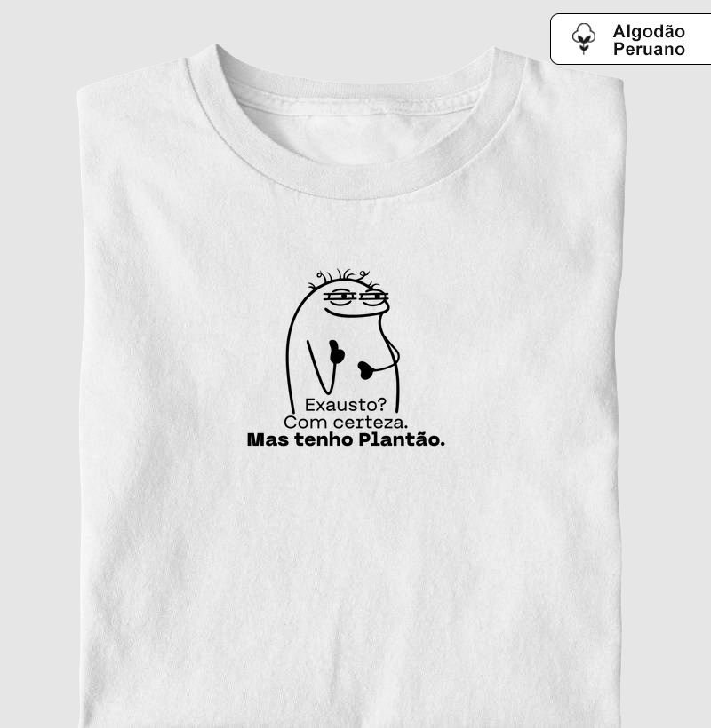 Camiseta - Algodão Peruano - Exausto?