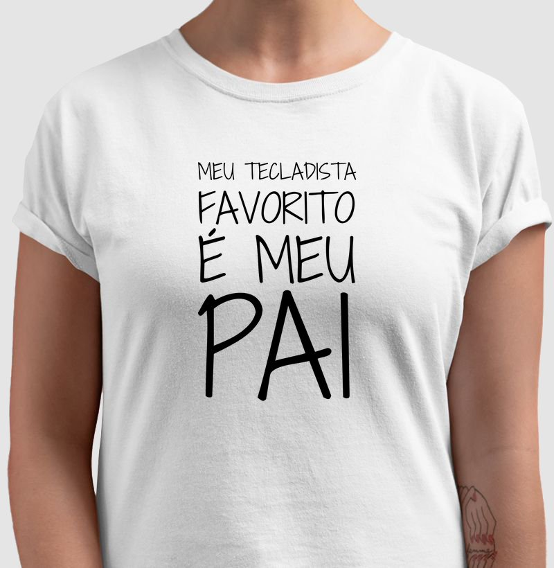 Meu Tecladista Favorito É Meu Pai