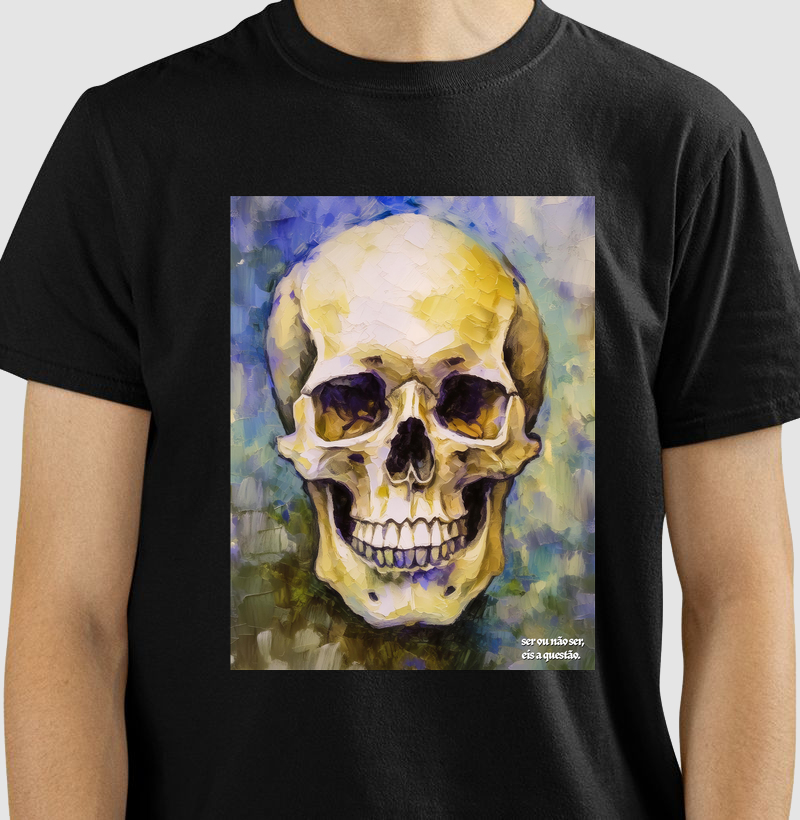 Camiseta caveira ser ou não ser