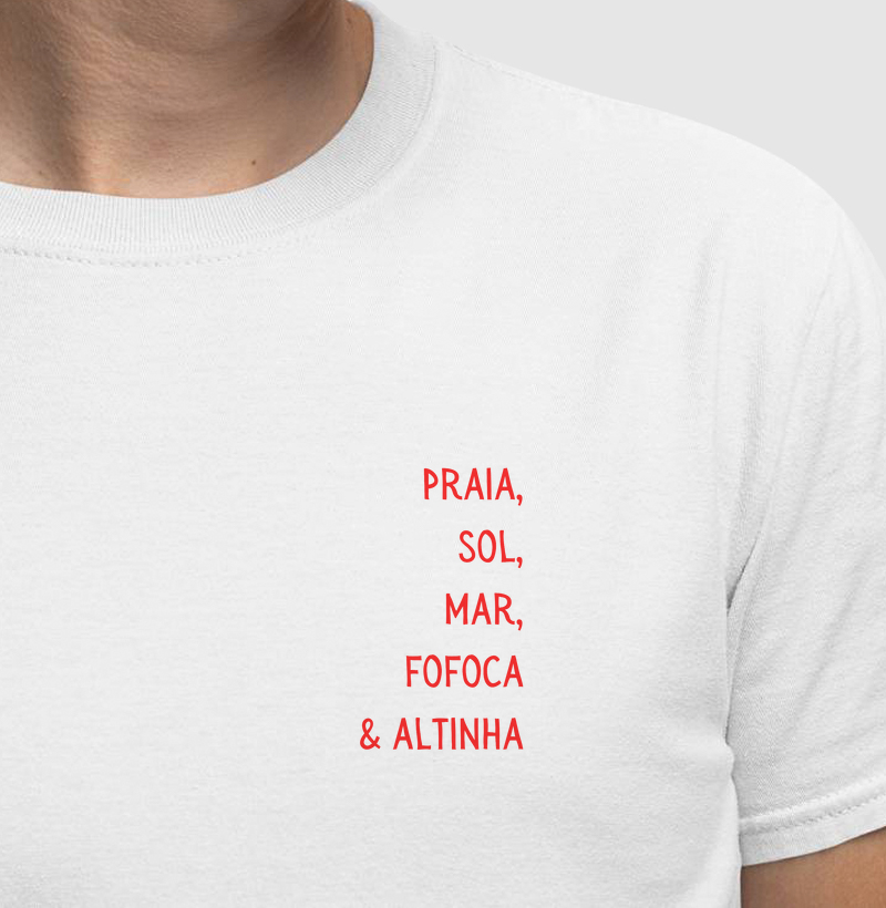 Camiseta | Praia, sol, mar, fofoca & altinha
