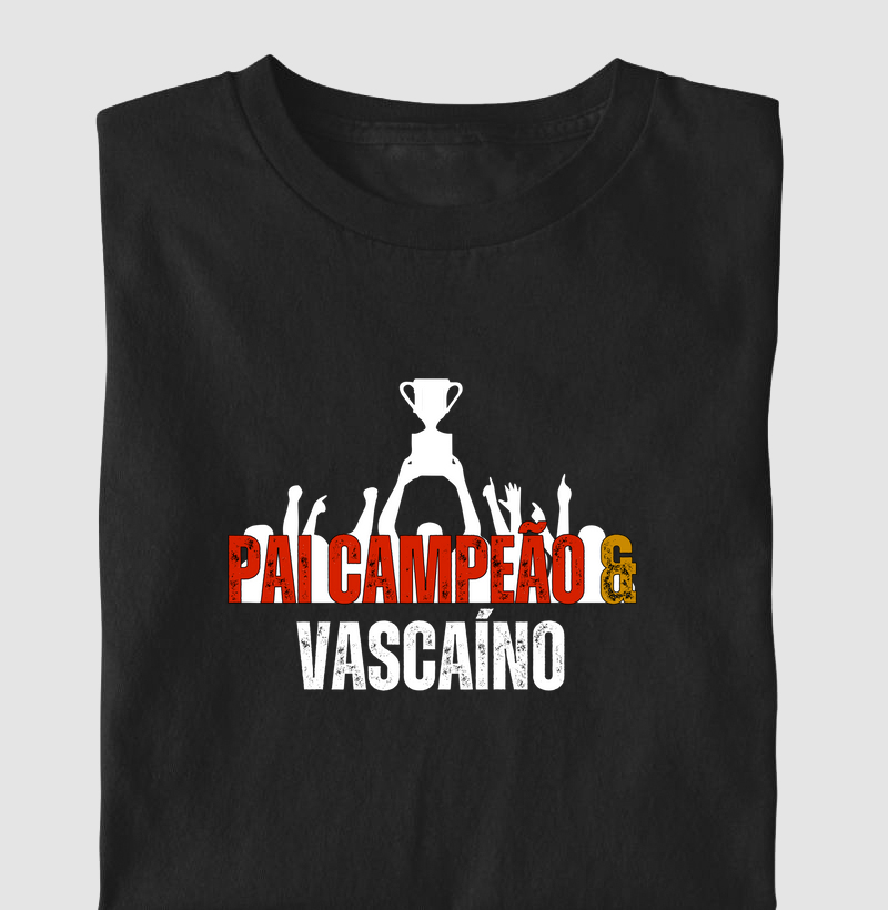 Pai campeão e vascaíno