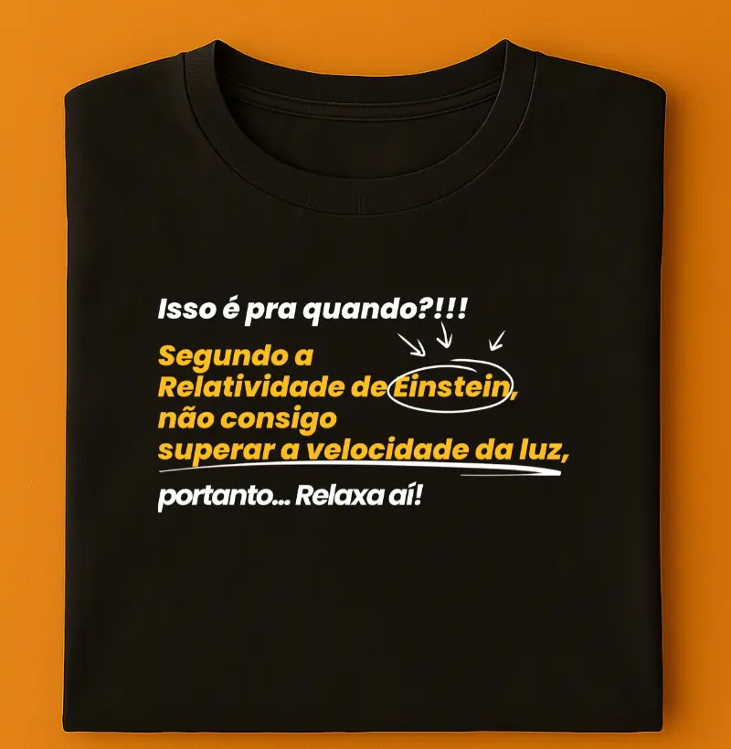 Isso é pra quando?!