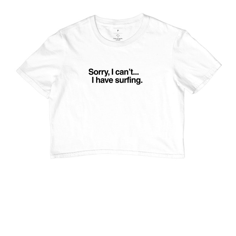I Have Surfing - Camiseta | Surf For Fun Wear