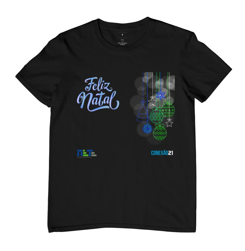 Camiseta NeTe e Conexão 21  Feliz Natal