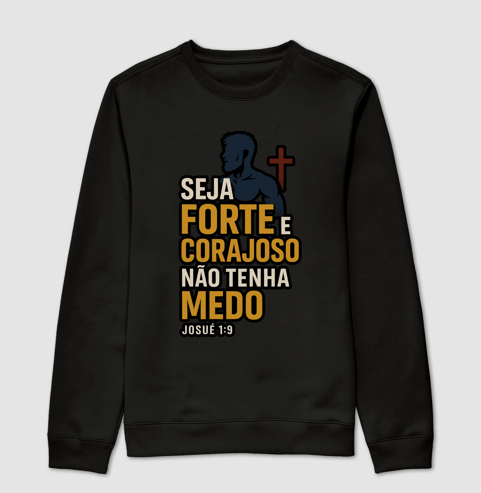 Seja Forte e Corajoso