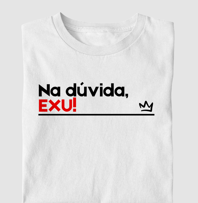 NA DUVIDA EXU