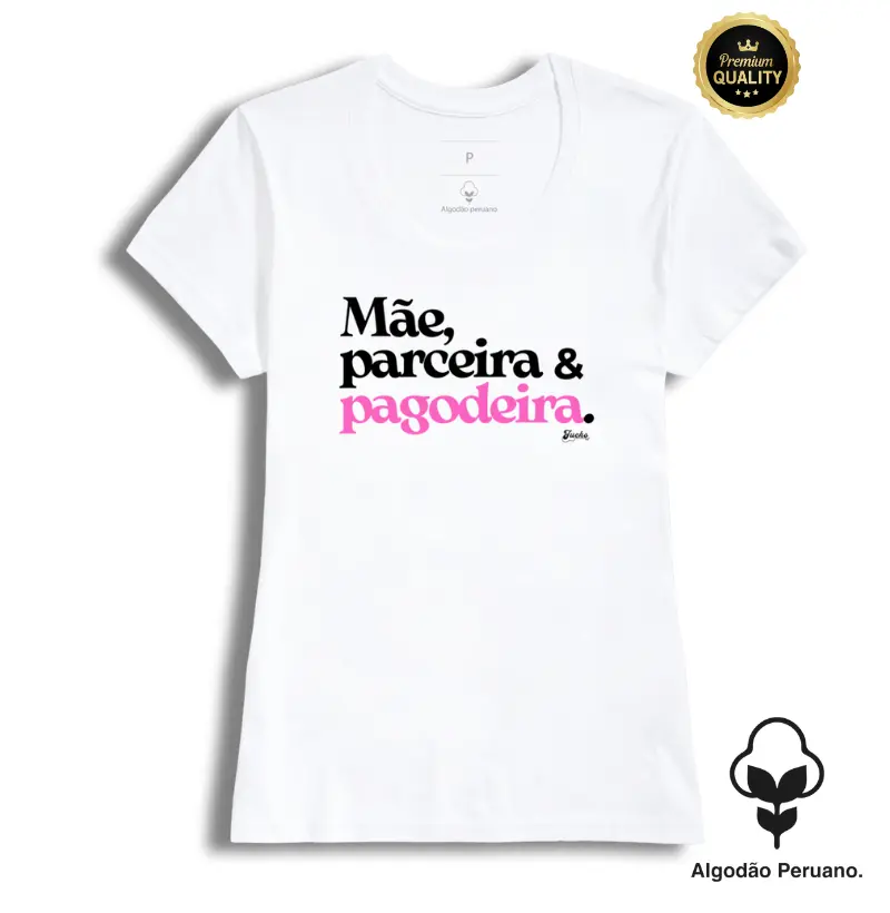 Mãe parceira & Pagodeira