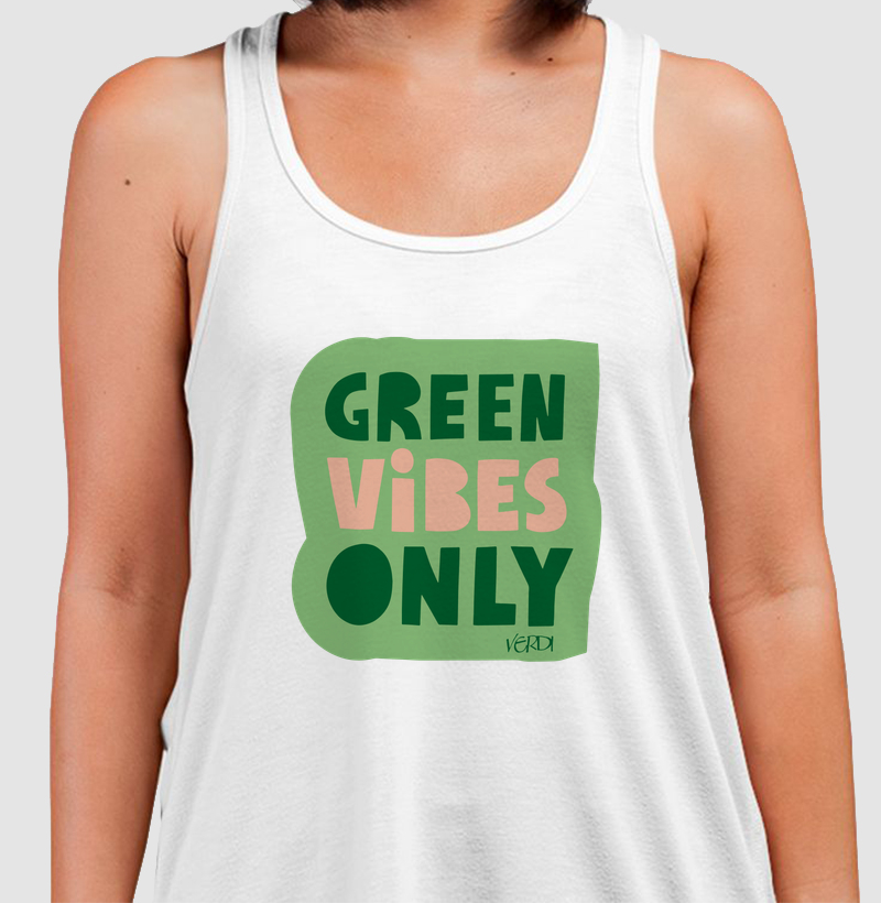 Green vibes only