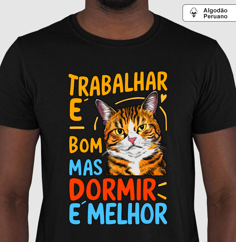 TRABALHAR É BOM, DORMIR É MELHOR - Reserva.Ink 