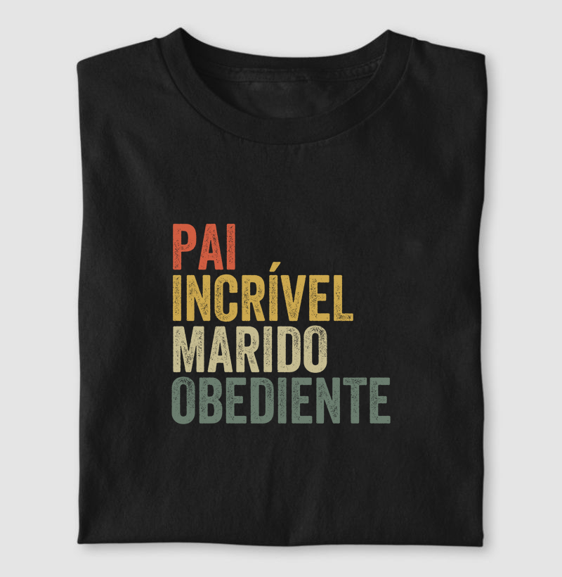 Pai incrível marido obediente