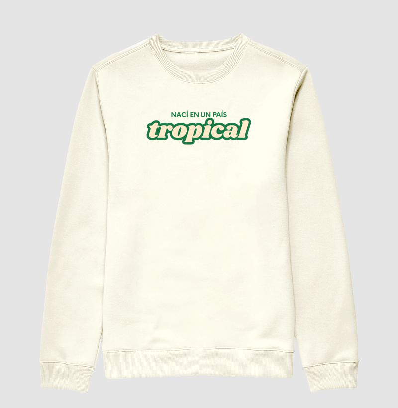 nací en un país tropical