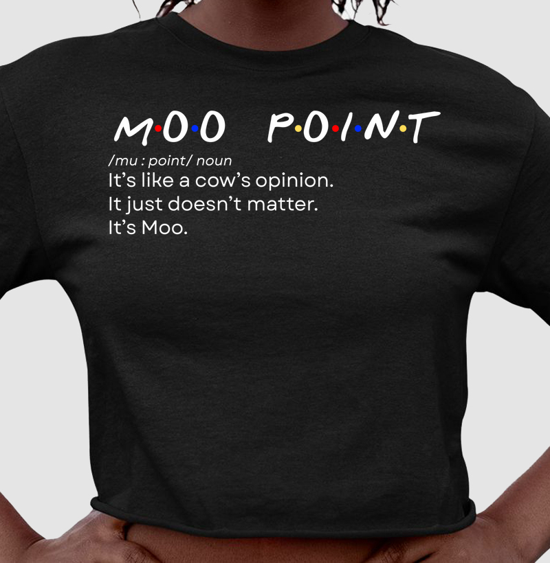 MOO POINT