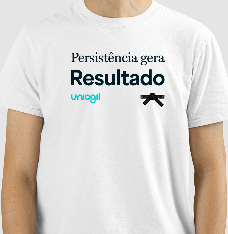 Camiseta Persistência gera resultado 2.0