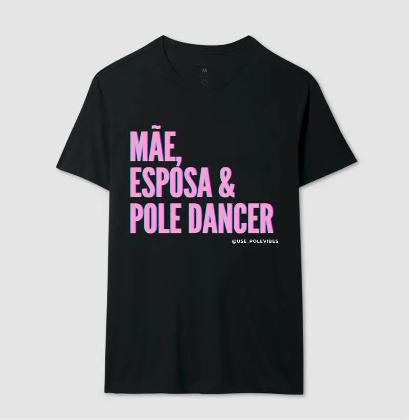 MÃE,ESPOSA,E,POLEDANCER
