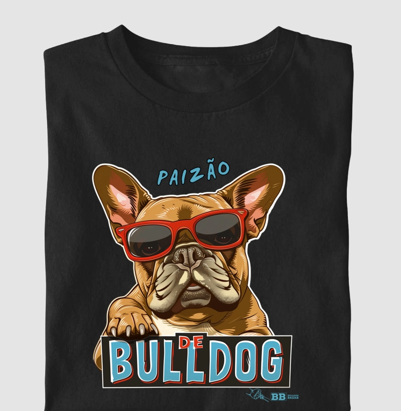 Camiseta Bulldog Frances "Pai de Bulldog VIII"