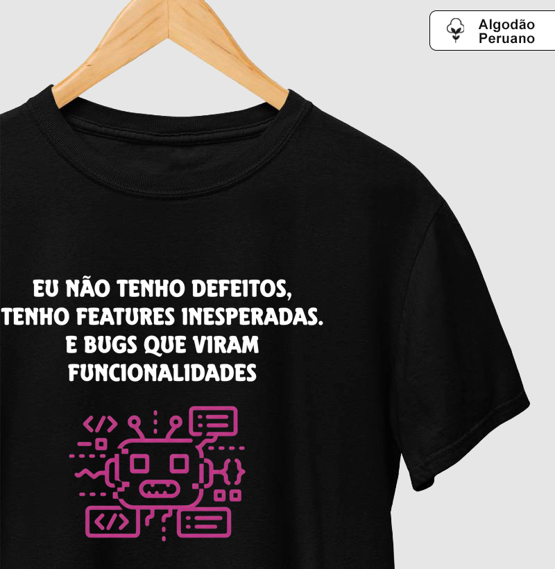 Defeitos? São Features!