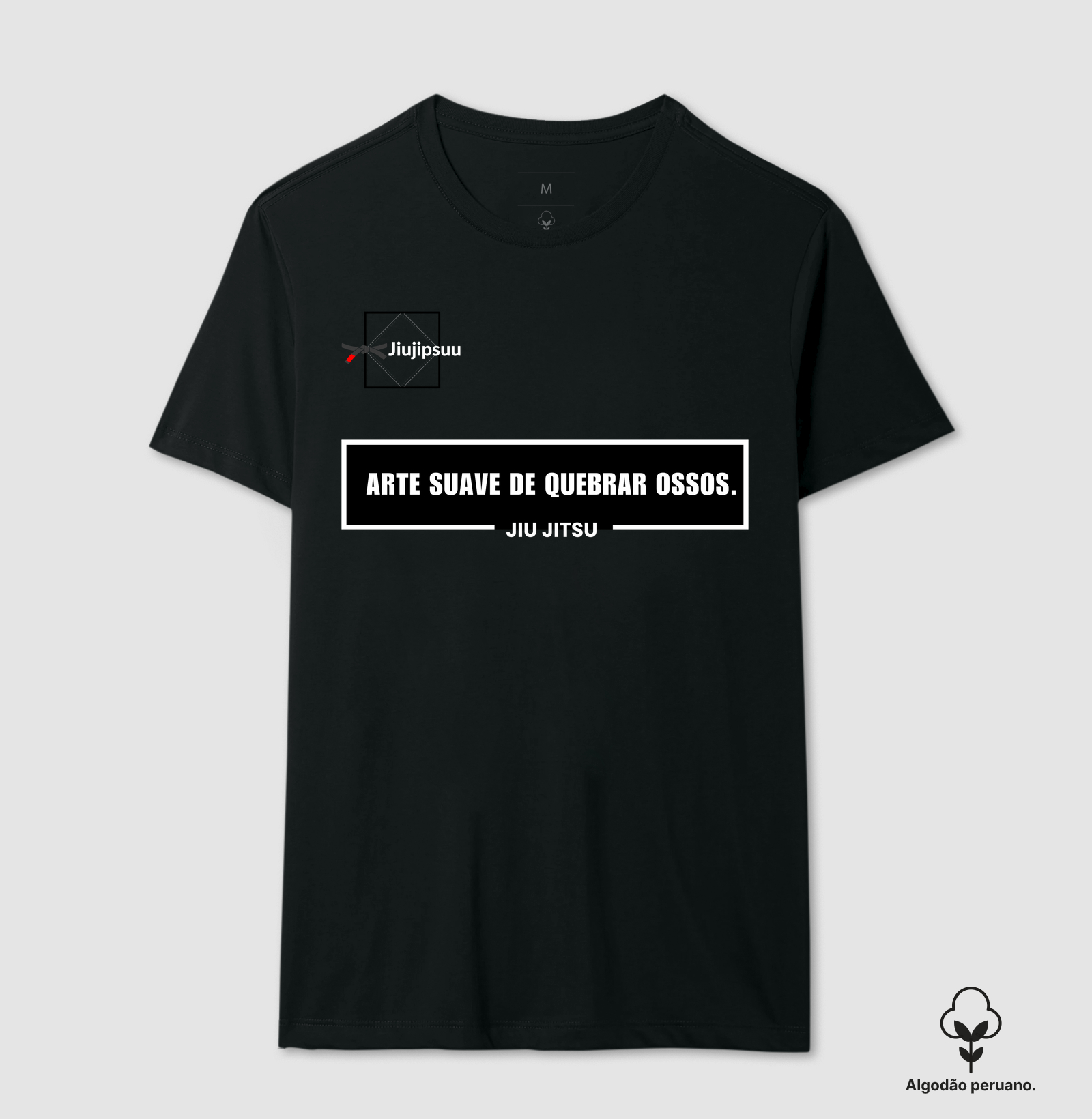 Camisa Jiu Jitsu Frases 