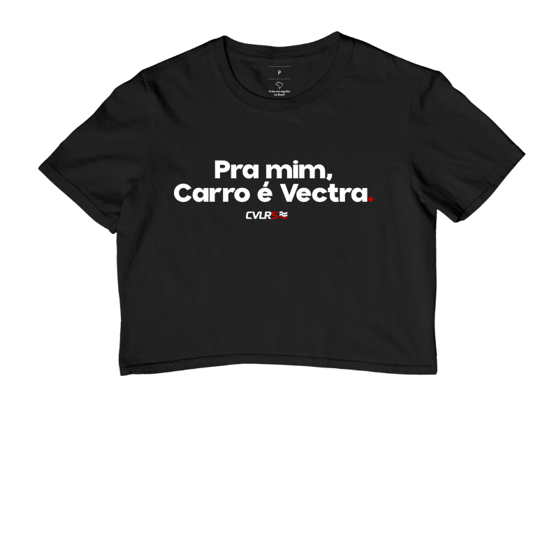 Pra mim, carro é vectra.